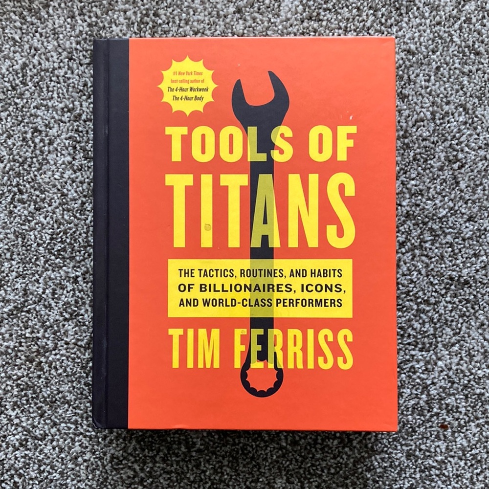 Tools of Titans By Tim Ferriss
